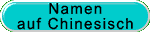 Namen auf Chinesisch